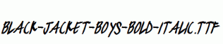 black-jacket-boys-Bold-Italic.ttf