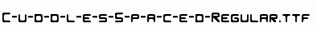 C-u-d-d-l-e-s-S-p-a-c-e-d-Regular.ttf
