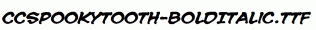 CCSpookytooth-BoldItalic.ttf