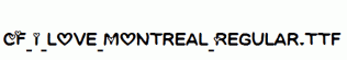 CF-I-love-Montreal-Regular.ttf