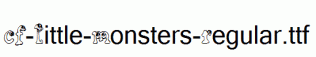 CF-Little-Monsters-Regular.ttf