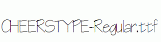 CHEERSTYPE-Regular.ttf