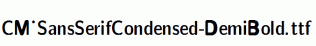 CM_SansSerifCondensed-DemiBold.ttf
