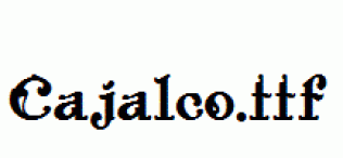 Cajalco.ttf