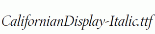 CalifornianDisplay-Italic.ttf