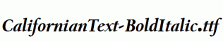 CalifornianText-BoldItalic.ttf