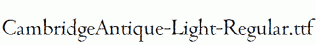 CambridgeAntique-Light-Regular.ttf