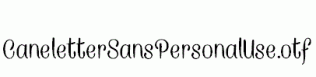 CaneletterSansPersonalUse.otf