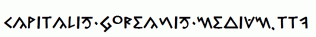 Capitalis-Goreanis-Medium.ttf