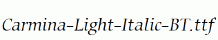 Carmina-Light-Italic-BT.ttf