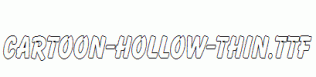 Cartoon-Hollow-Thin.ttf