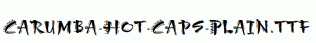 Carumba-Hot-Caps-Plain.ttf