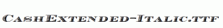 CashExtended-Italic.ttf