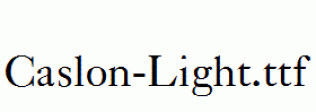 Caslon-Light.ttf