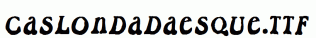 CaslonDadaesque.ttf