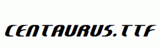Centaurus.ttf
