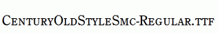 CenturyOldStyleSmc-Regular.ttf