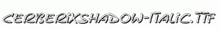 CerberixShadow-Italic.ttf