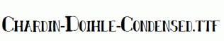 Chardin-Doihle-Condensed.ttf