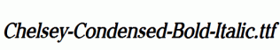 Chelsey-Condensed-Bold-Italic.ttf
