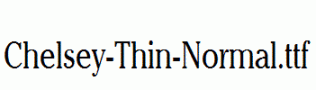 Chelsey-Thin-Normal.ttf