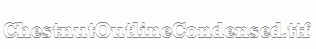 ChestnutOutlineCondensed.ttf