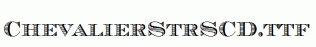ChevalierStrSCD.ttf