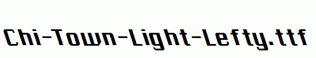 Chi-Town-Light-Lefty.ttf