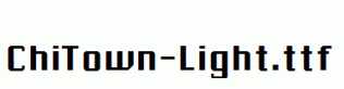 ChiTown-Light.ttf