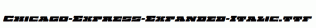 Chicago-Express-Expanded-Italic.ttf