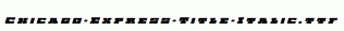Chicago-Express-Title-Italic.ttf