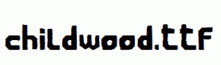 Childwood.ttf