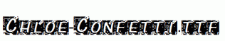 Chloe-Confetti.ttf
