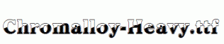 Chromalloy-Heavy.ttf