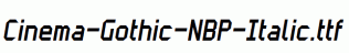 Cinema-Gothic-NBP-Italic.ttf
