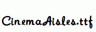 CinemaAisles.ttf