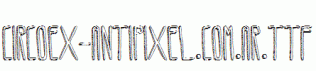Circoex-ANTIPIXEL.com.ar.ttf
