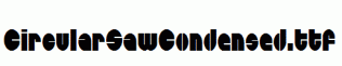 CircularSawCondensed.ttf