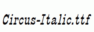 Circus-Italic.ttf