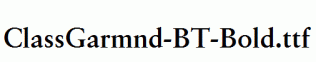ClassGarmnd-BT-Bold.ttf