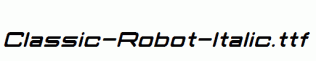 Classic-Robot-Italic.ttf