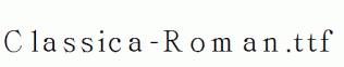 Classica-Roman.ttf