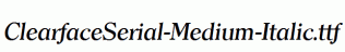 ClearfaceSerial-Medium-Italic.ttf