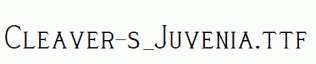 Cleaver-s_Juvenia.ttf