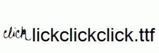 Clickclickclick.ttf