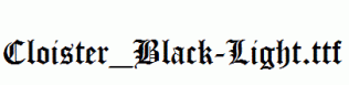 Cloister_Black-Light.ttf