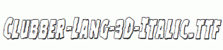 Clubber-Lang-3D-Italic.ttf