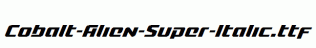 Cobalt-Alien-Super-Italic.ttf
