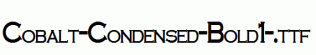 Cobalt-Condensed-Bold1-.ttf