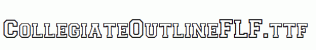 CollegiateOutlineFLF.ttf